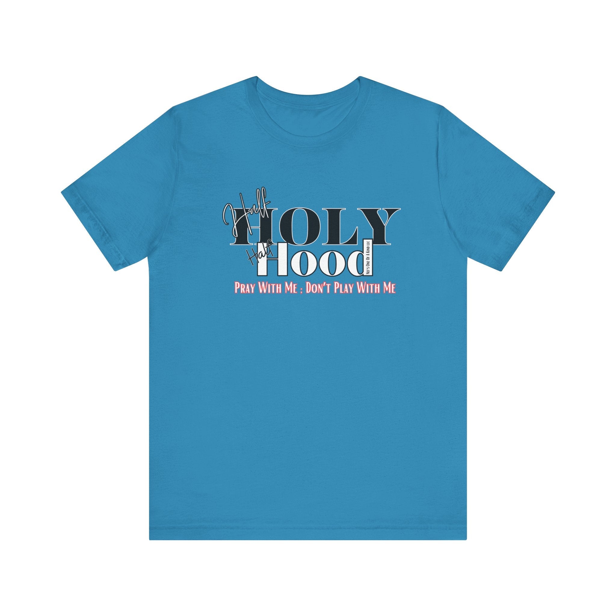 Half Holy Half Hood Unisex Short Sleeve Tee